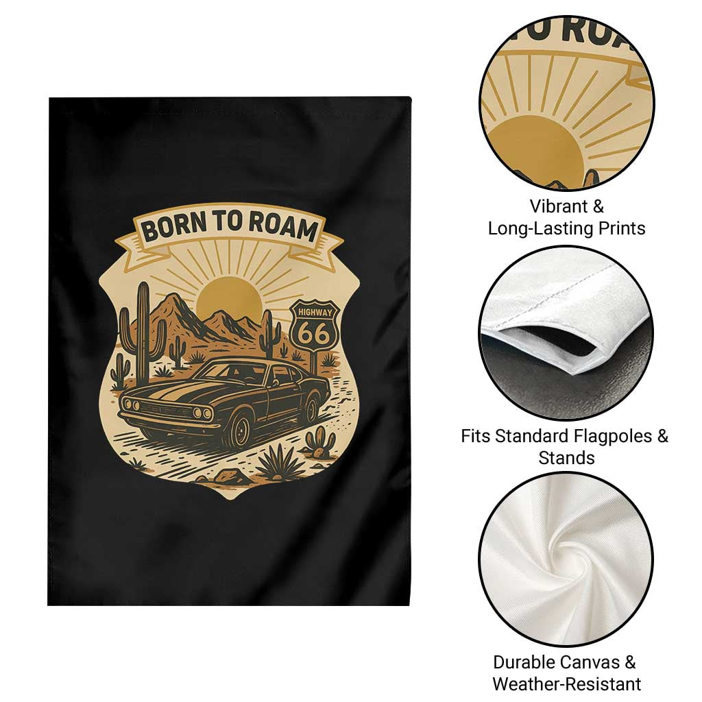 Vintage Muscle Car Route Highway 66 Garden Flag Born To Roam Road Trip TS12 Print Your Wear