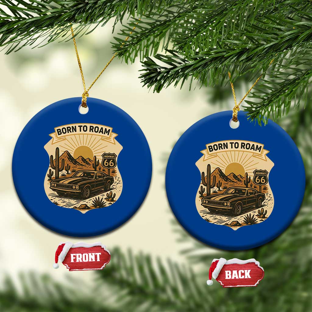 Vintage Muscle Car Route Highway 66 Ceramic Ornament Born To Roam Road Trip TS12 1pc Blue Print Your Wear