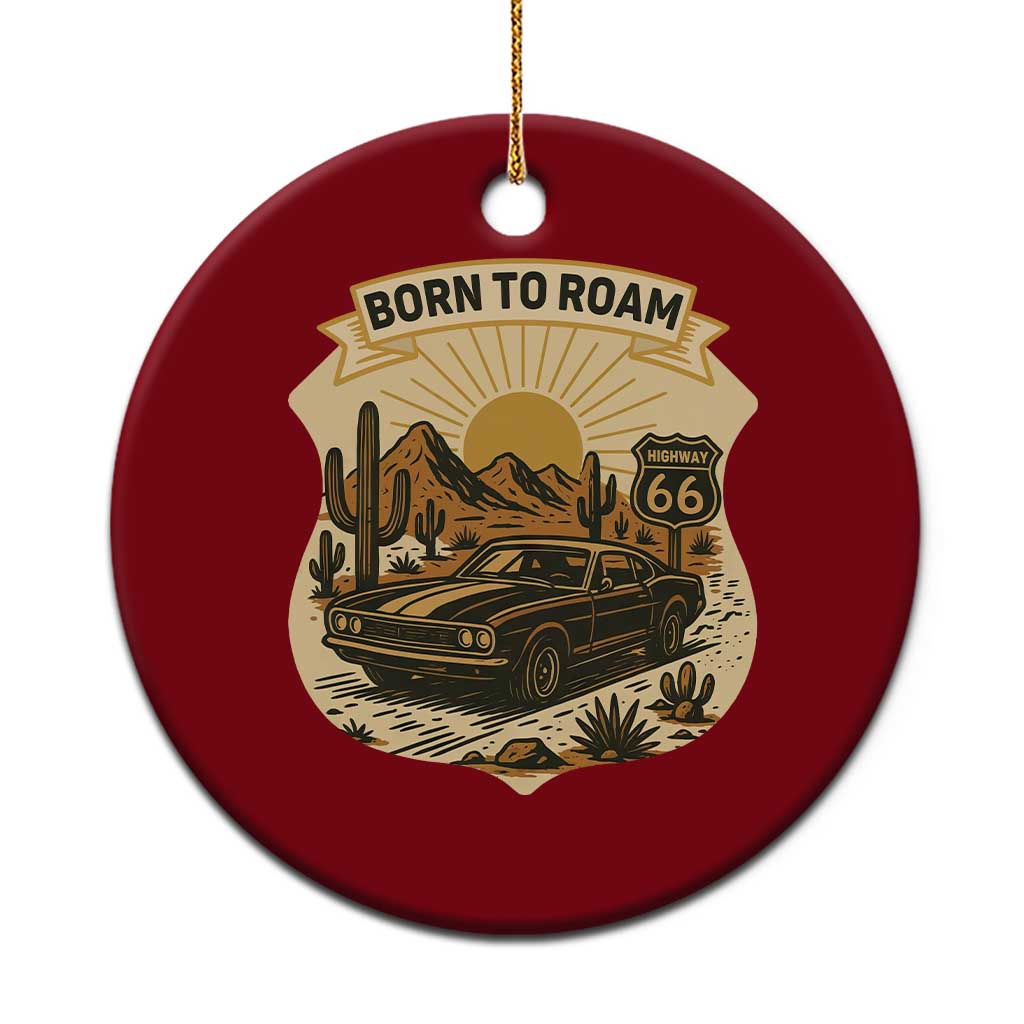 Vintage Muscle Car Route Highway 66 Ceramic Ornament Born To Roam Road Trip TS12 1pc Red Print Your Wear