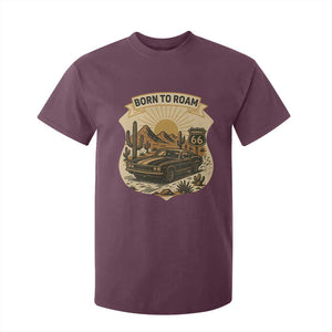 Vintage Muscle Car Route Highway 66 T Shirt For Kid Born To Roam Road Trip TS12 Maroon Print Your Wear