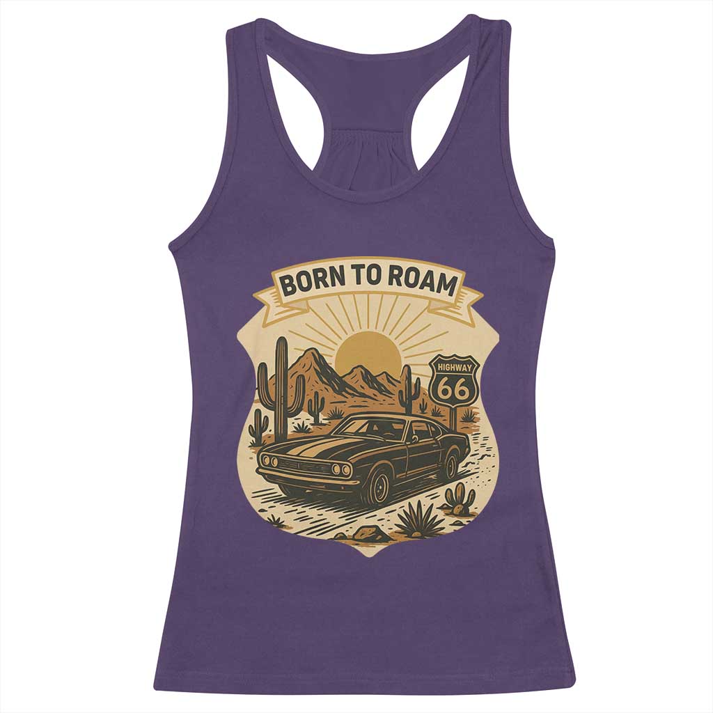 Vintage Muscle Car Route Highway 66 Racerback Tank Top Born To Roam Road Trip TS12 Purple Print Your Wear