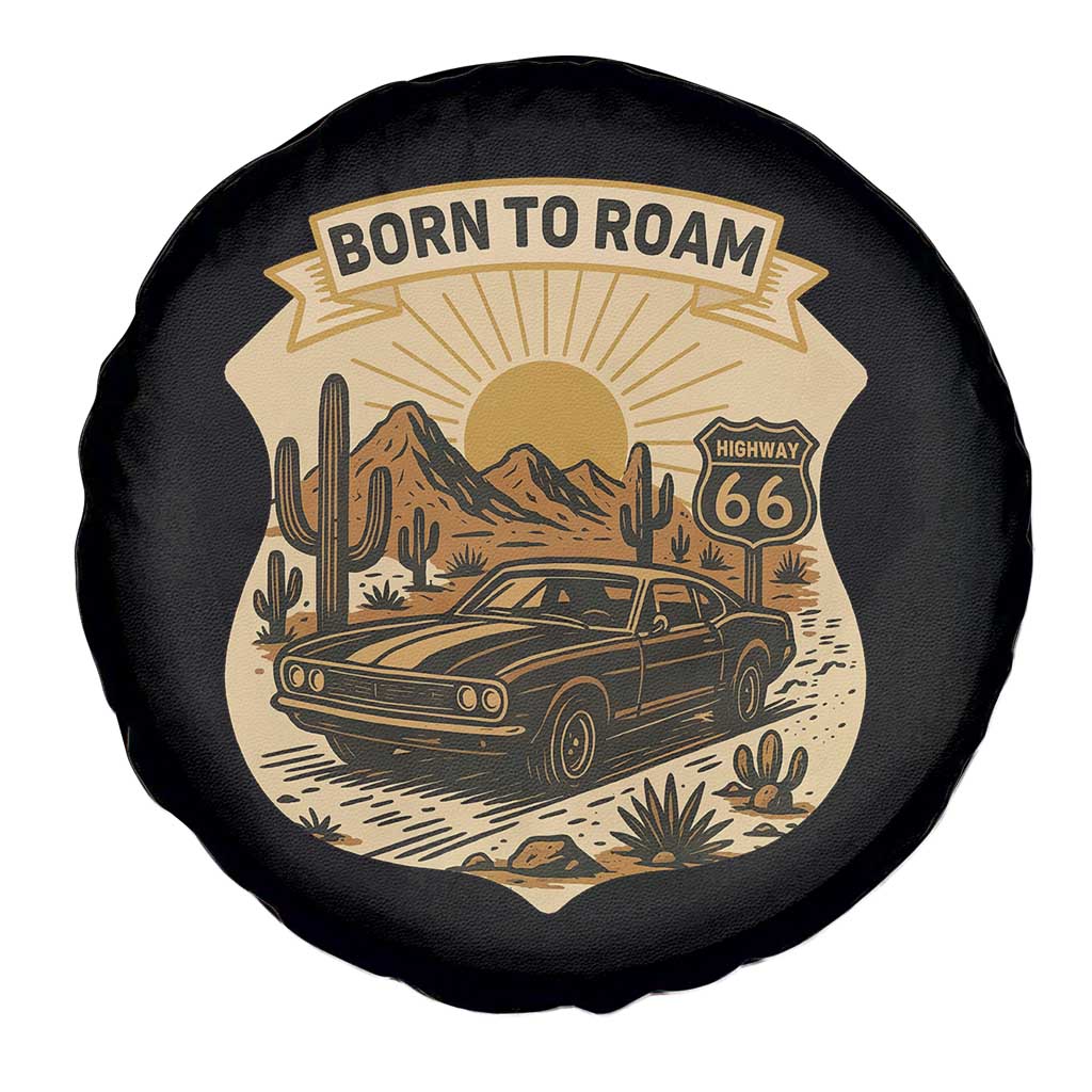 Vintage Muscle Car Route Highway 66 Spare Tire Cover Born To Roam Road Trip TS12 Print Your Wear