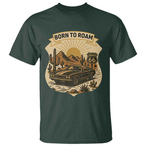 Vintage Muscle Car Route Highway 66 T Shirt Born To Roam Road Trip TS12 Dark Forest Green Print Your Wear