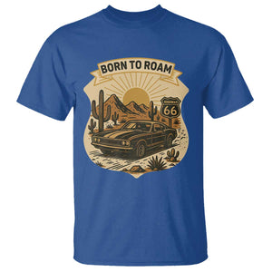 Vintage Muscle Car Route Highway 66 T Shirt Born To Roam Road Trip TS12 Royal Blue Print Your Wear