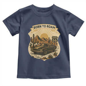 Vintage Muscle Car Route Highway 66 Toddler T Shirt Born To Roam Road Trip TS12 Navy Print Your Wear