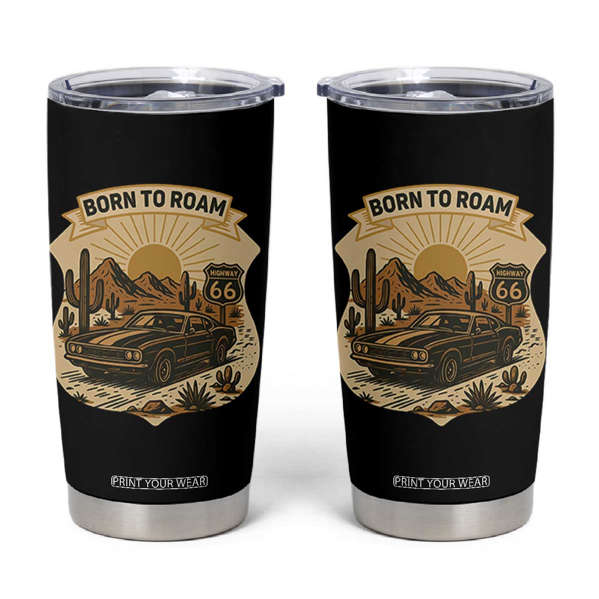 Vintage Muscle Car Route Highway 66 Tumbler Cup Born To Roam Road Trip TS12 Black Print Your Wear
