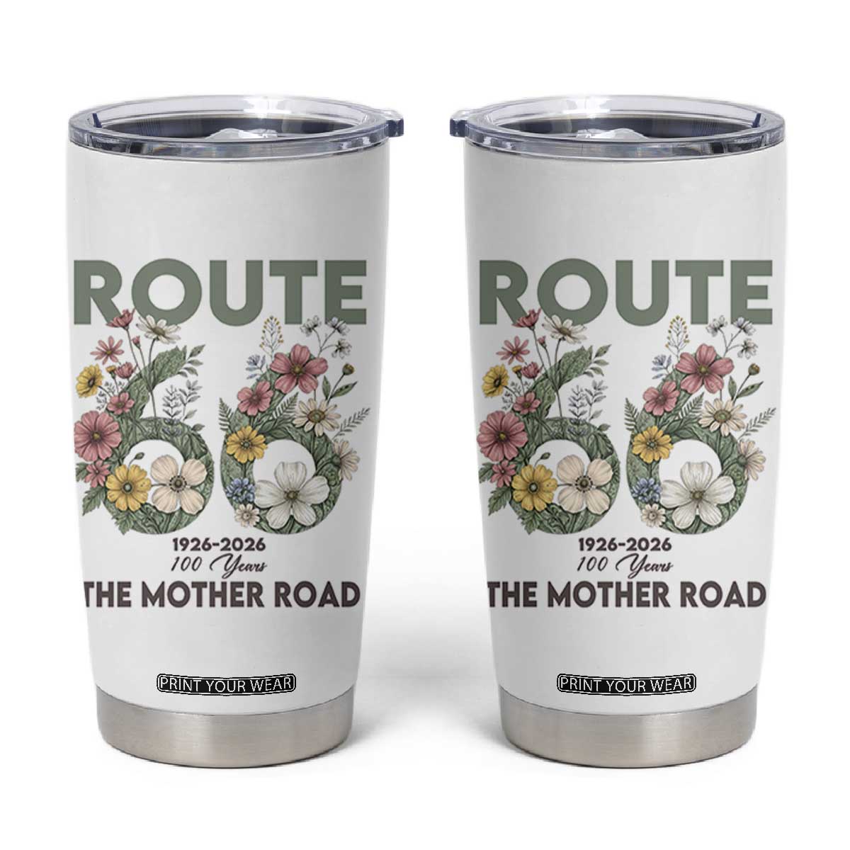 Route Highway 66 Tumbler Cup Floral Centennial 100 Year Anniversary TS12 White Print Your Wear