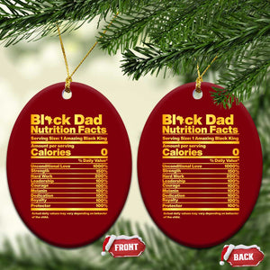 Black Dad Nutrition Facts Ceramic Ornament African American Fathers Day