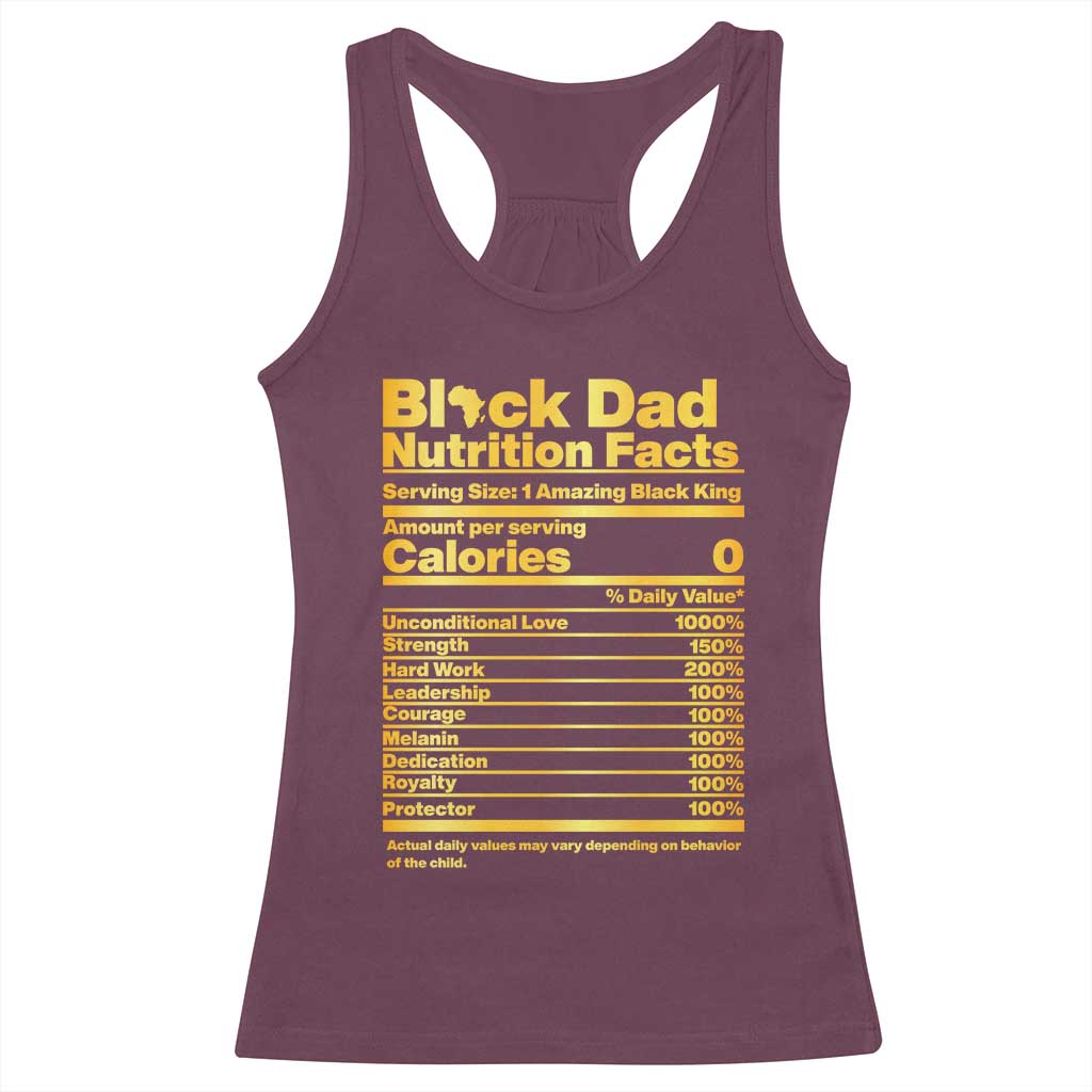 Black Dad Nutrition Facts Racerback Tank Top African American Fathers Day
