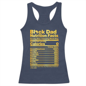 Black Dad Nutrition Facts Racerback Tank Top African American Fathers Day