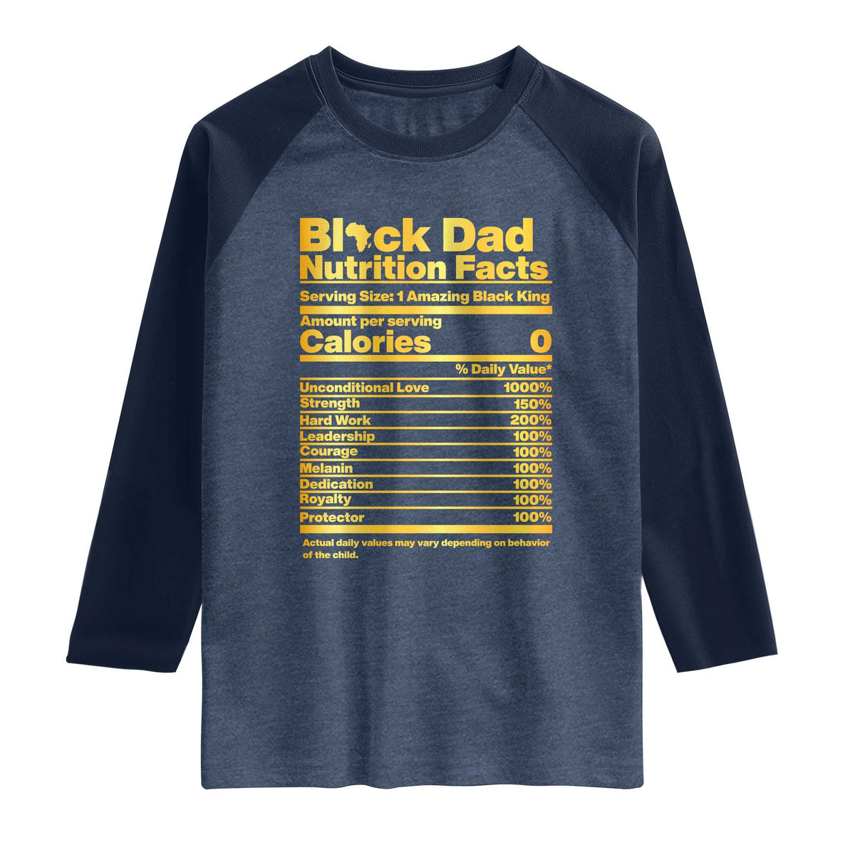 Black Dad Nutrition Facts Raglan Shirt African American Fathers Day
