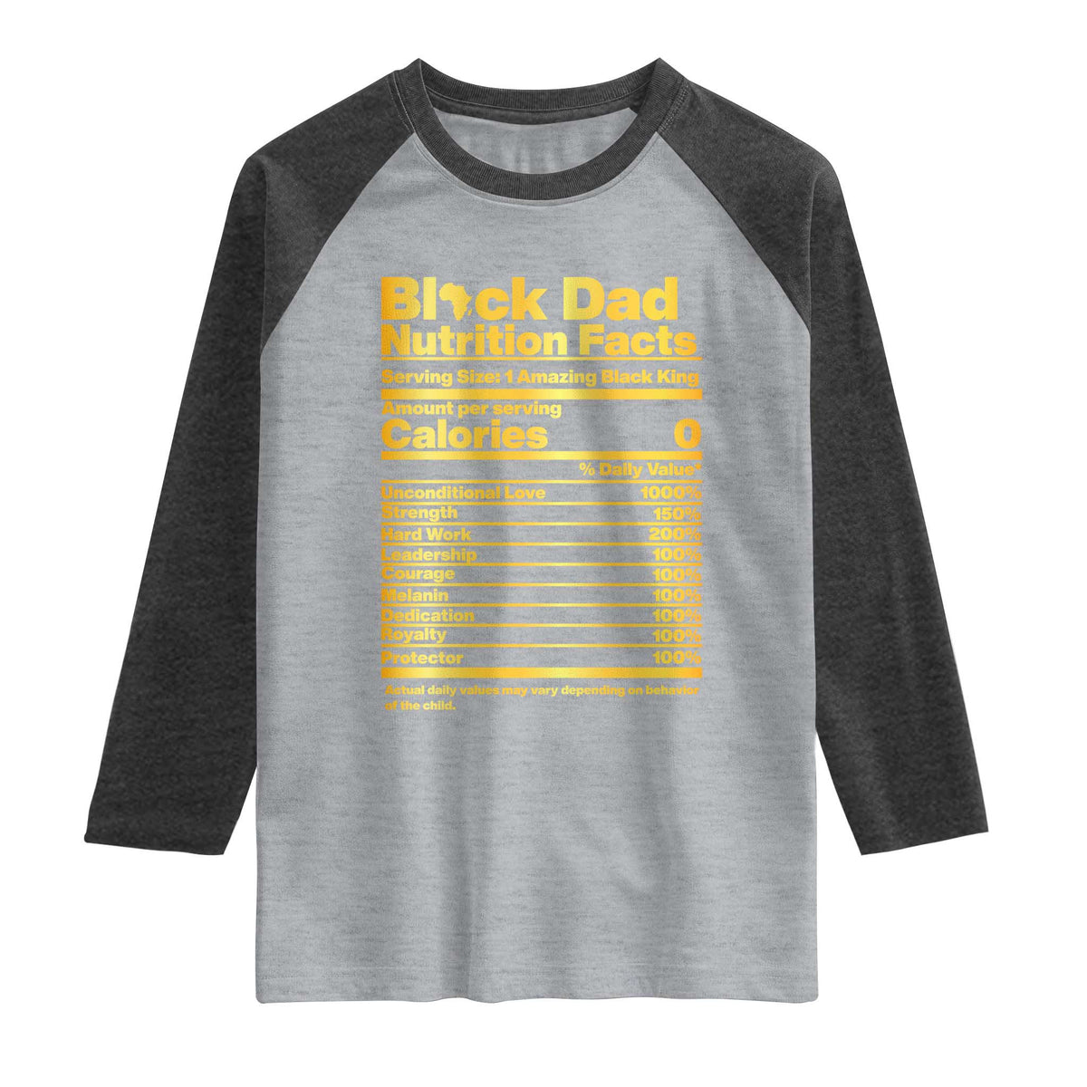 Black Dad Nutrition Facts Raglan Shirt African American Fathers Day
