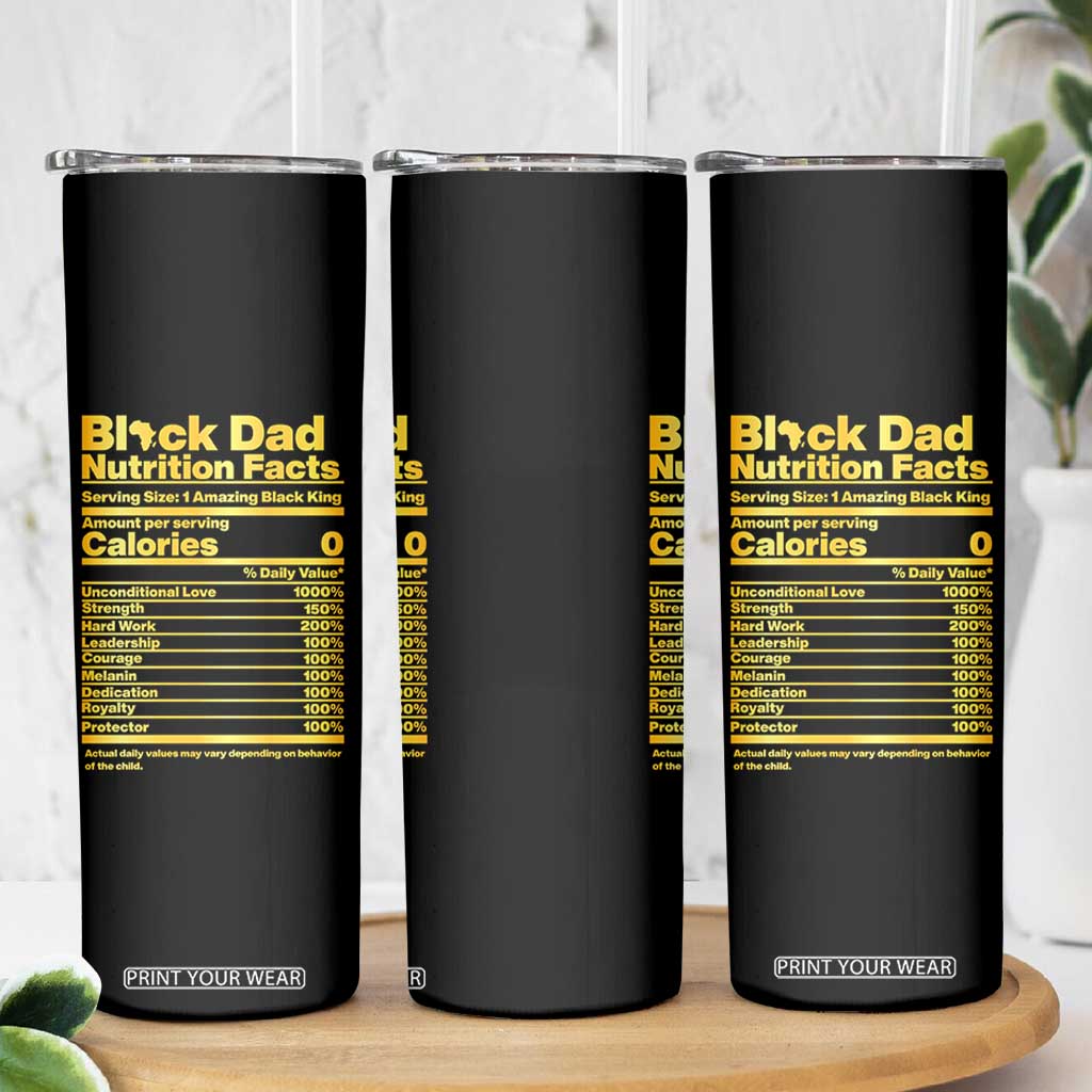 Black Dad Nutrition Facts Skinny Tumbler African American Fathers Day