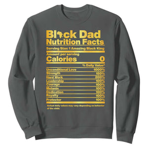 Black Dad Nutrition Facts Sweatshirt African American Fathers Day