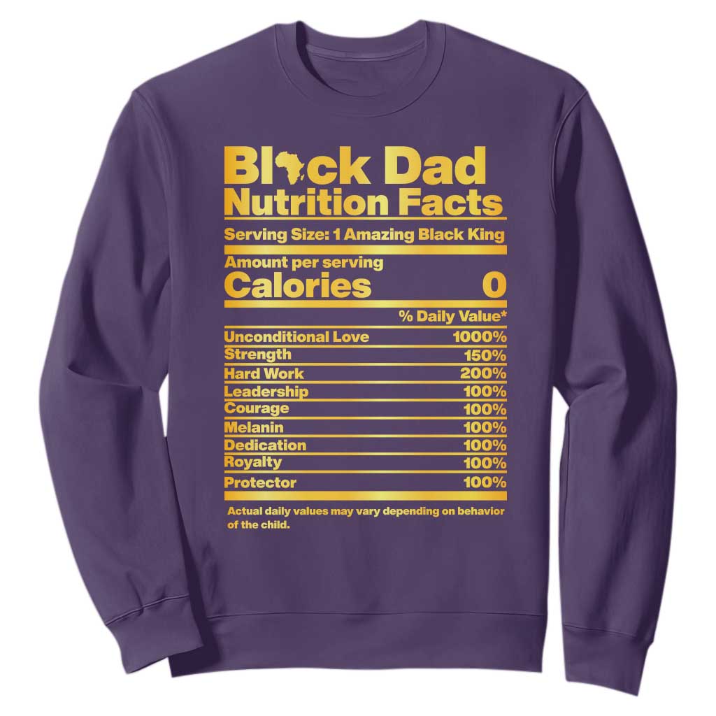 Black Dad Nutrition Facts Sweatshirt African American Fathers Day