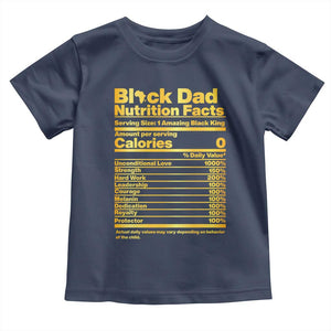 Black Dad Nutrition Facts Toddler T Shirt African American Fathers Day