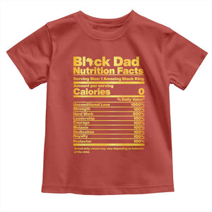 Black Dad Nutrition Facts Toddler T Shirt African American Fathers Day