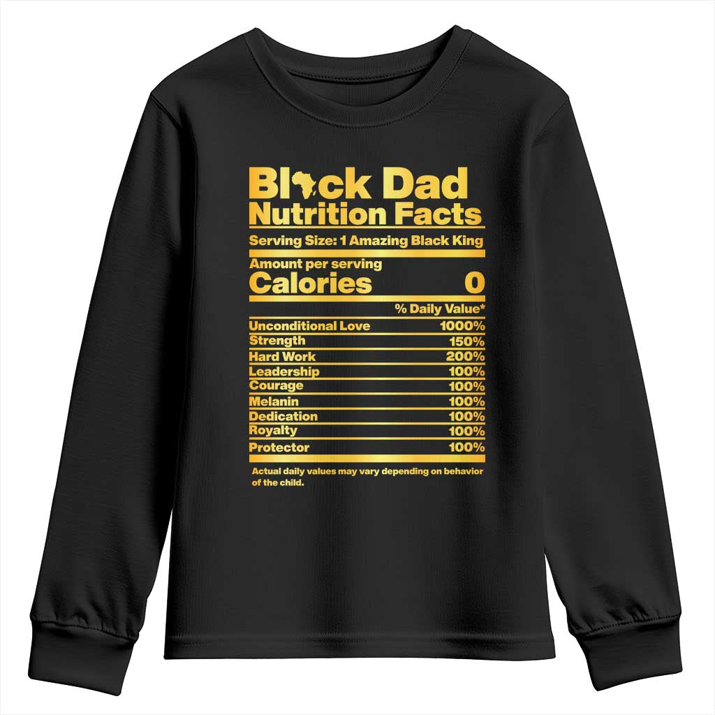 Black Dad Nutrition Facts Youth Sweatshirt African American Fathers Day TS12 Black Print Your Wear