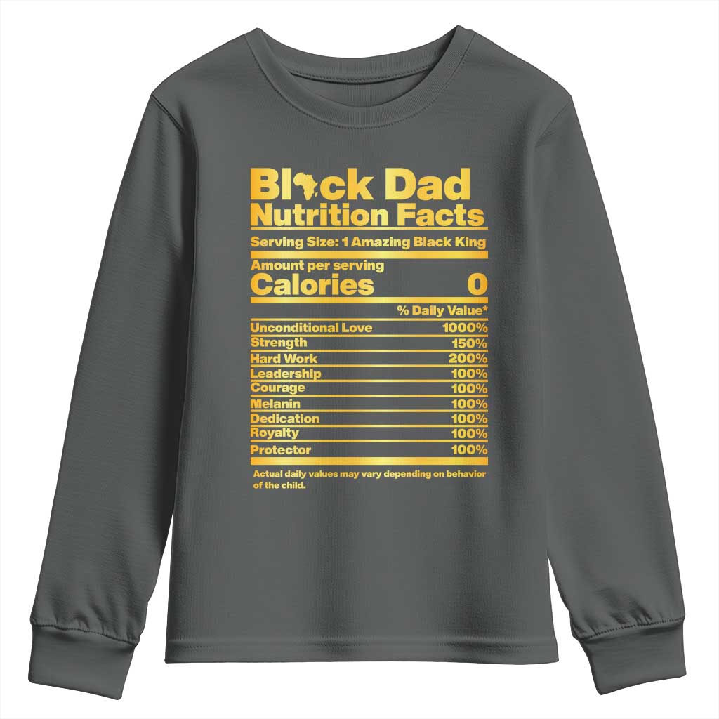 Black Dad Nutrition Facts Youth Sweatshirt African American Fathers Day