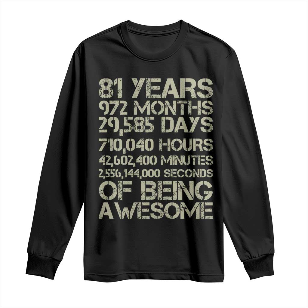 Vintage 81st Milestone Birthday Long Sleeve Shirt 81 Years Of Being Awesome