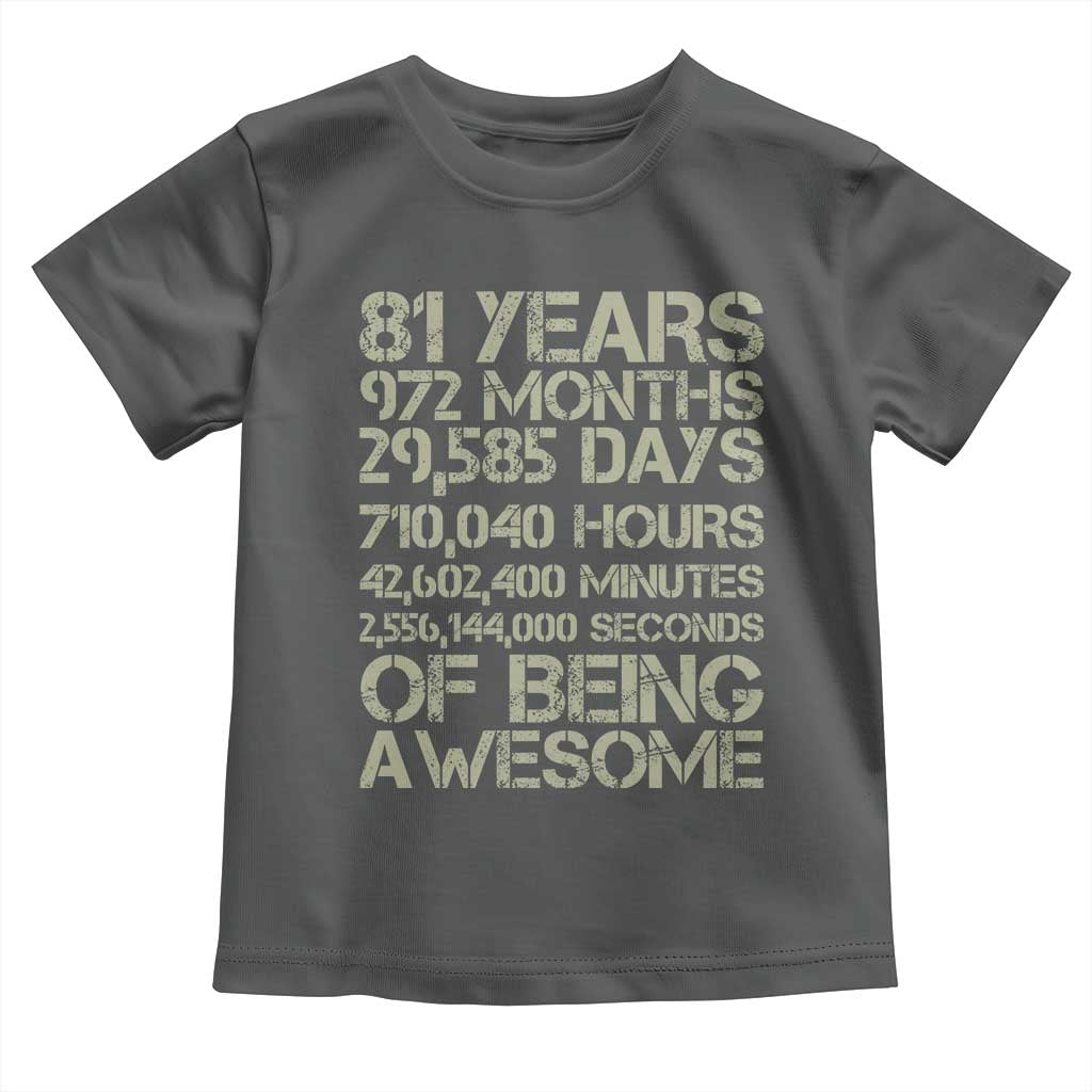 Vintage 81st Milestone Birthday Toddler T Shirt 81 Years Of Being Awesome