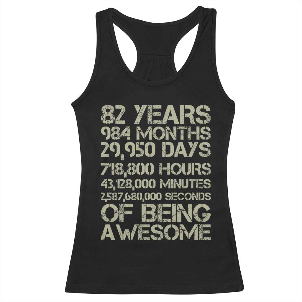 Vintage 82nd Milestone Birthday Racerback Tank Top 82 Years Of Being Awesome