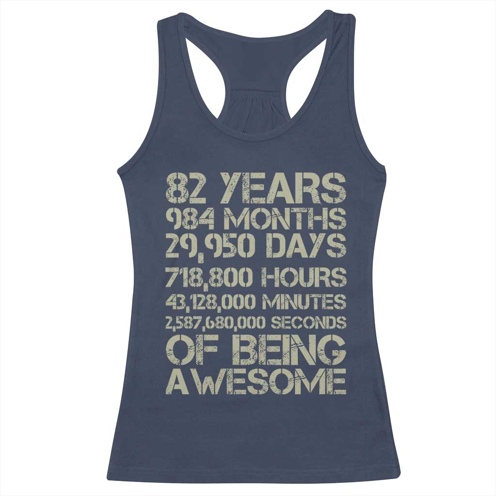 Vintage 82nd Milestone Birthday Racerback Tank Top 82 Years Of Being Awesome