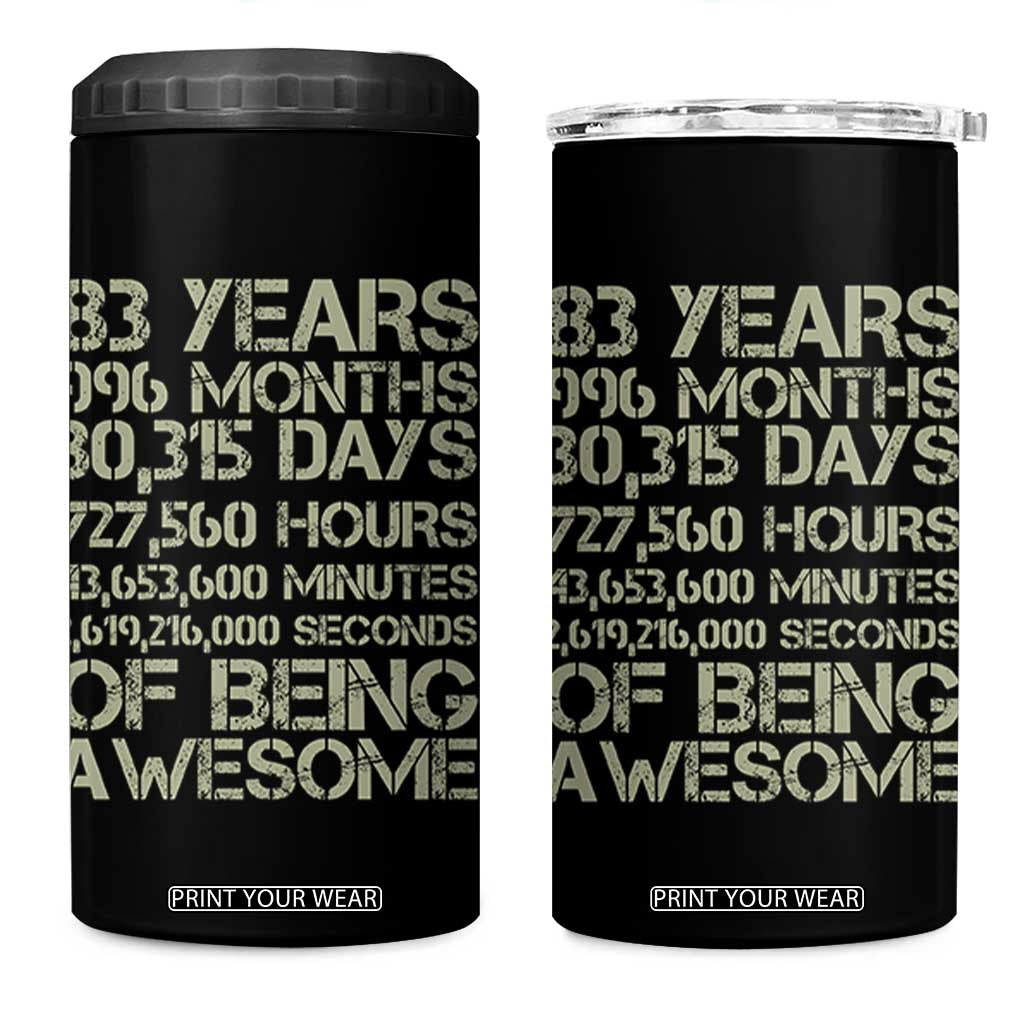 Vintage 83rd Milestone Birthday 4 in 1 Can Cooler Tumbler 83 Years Of Being Awesome
