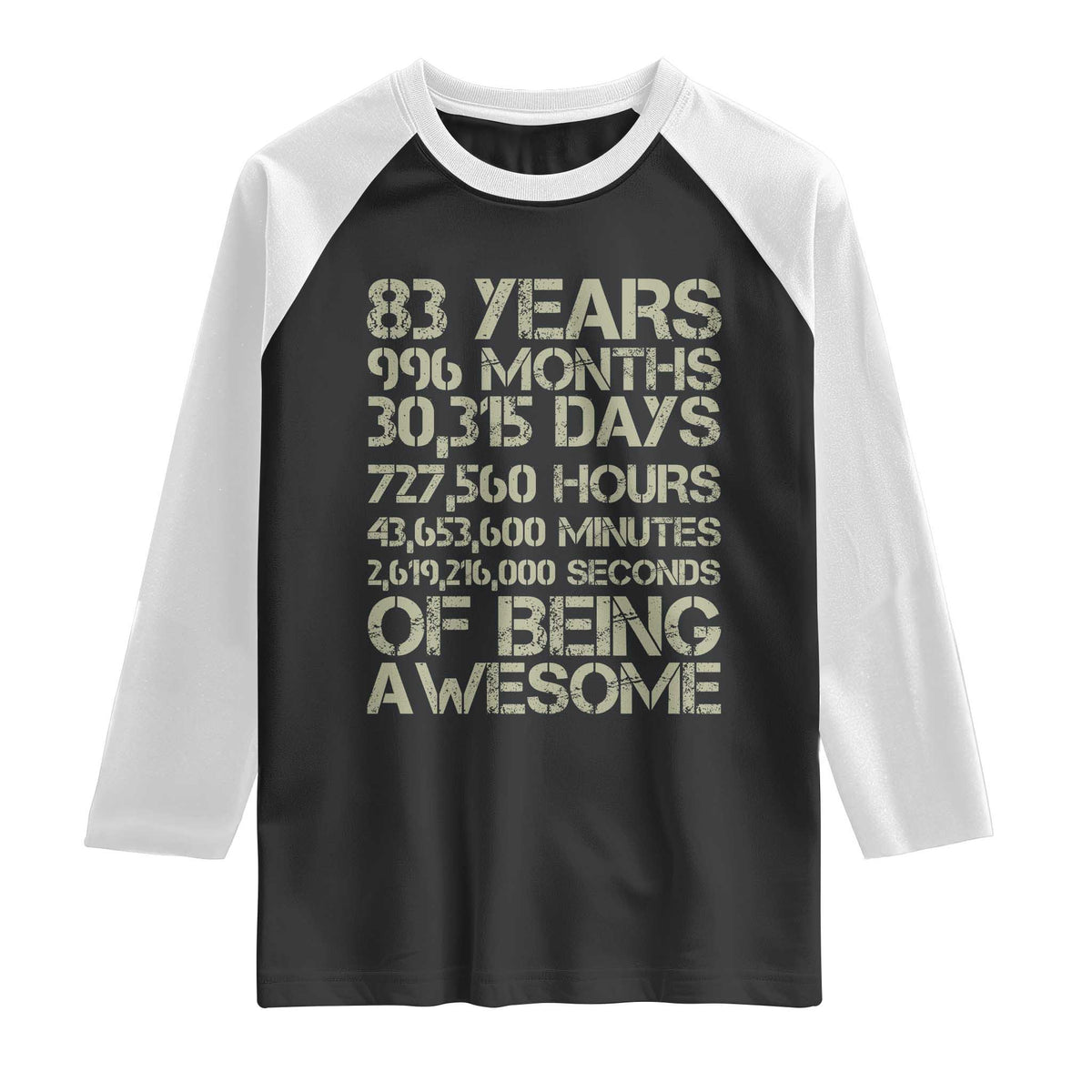 Vintage 83rd Milestone Birthday Raglan Shirt 83 Years Of Being Awesome