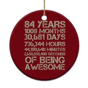 Vintage 84th Milestone Birthday Ceramic Ornament 84 Years Of Being Awesome