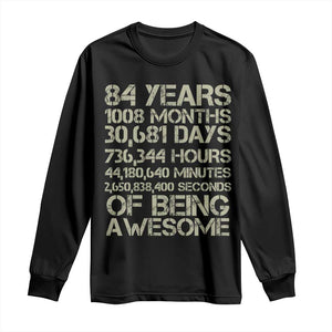 Vintage 84th Milestone Birthday Long Sleeve Shirt 84 Years Of Being Awesome