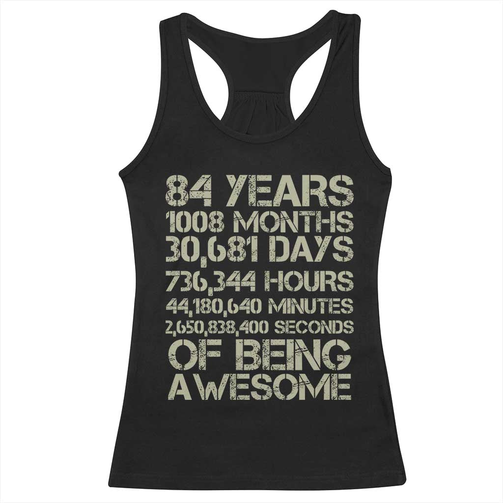Vintage 84th Milestone Birthday Racerback Tank Top 84 Years Of Being Awesome