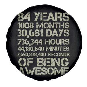 Vintage 84th Milestone Birthday Spare Tire Cover 84 Years Of Being Awesome