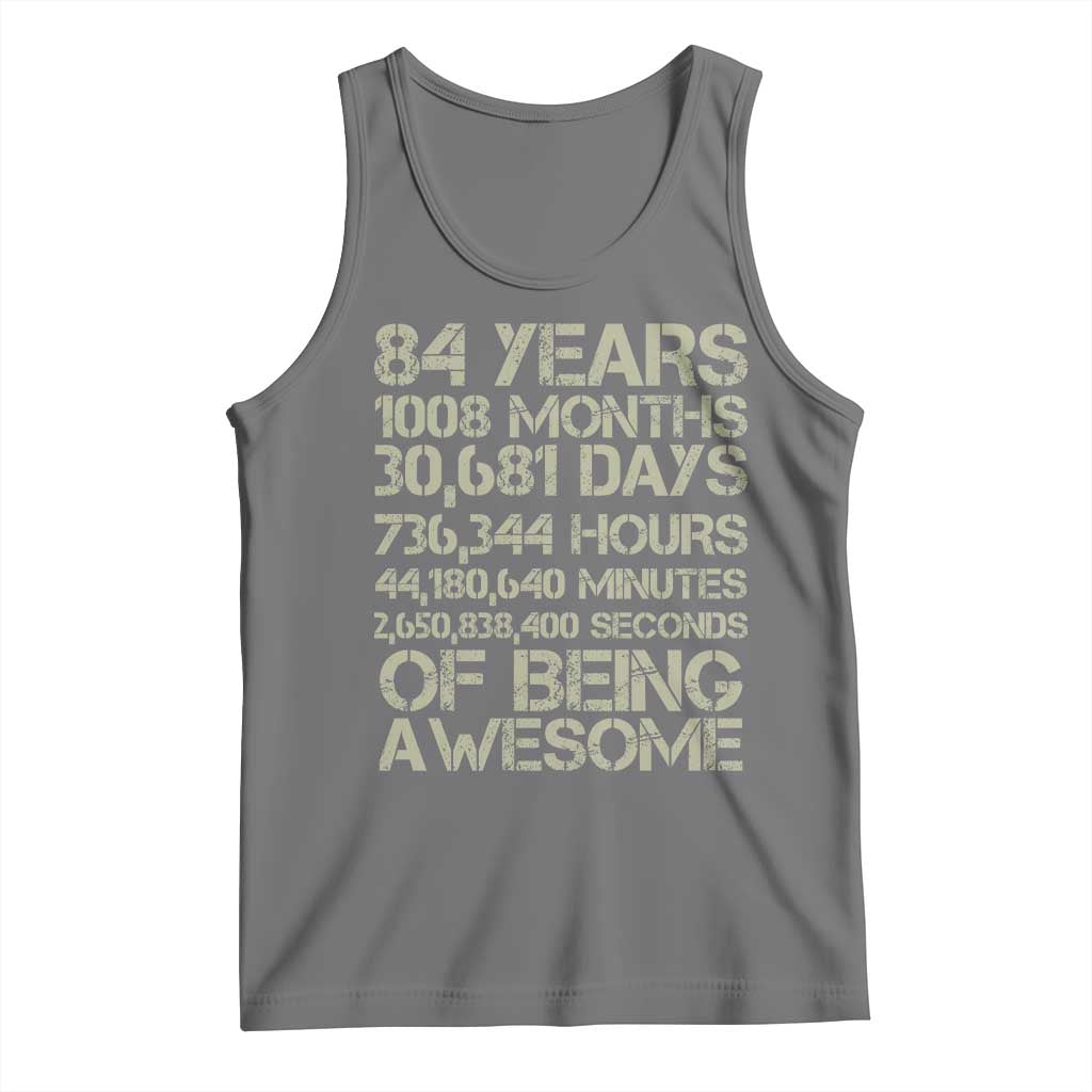 Vintage 84th Milestone Birthday Tank Top 84 Years Of Being Awesome