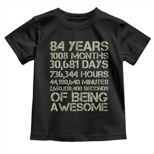 Vintage 84th Milestone Birthday Toddler T Shirt 84 Years Of Being Awesome