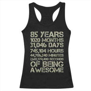 Vintage 85th Milestone Birthday Racerback Tank Top 85 Years Of Being Awesome