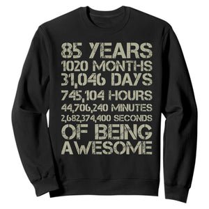 Vintage 85th Milestone Birthday Sweatshirt 85 Years Of Being Awesome