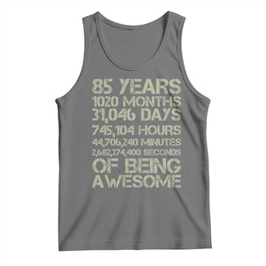 Vintage 85th Milestone Birthday Tank Top 85 Years Of Being Awesome