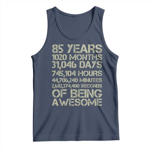 Vintage 85th Milestone Birthday Tank Top 85 Years Of Being Awesome