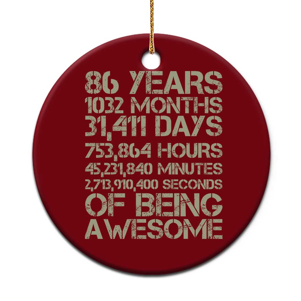 Vintage 86th Milestone Birthday Ceramic Ornament 86 Years Of Being Awesome