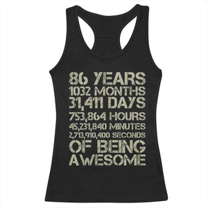 Vintage 86th Milestone Birthday Racerback Tank Top 86 Years Of Being Awesome