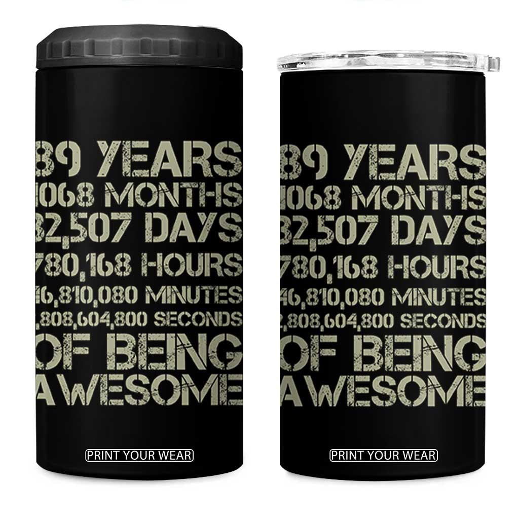 Vintage 89th Milestone Birthday 4 in 1 Can Cooler Tumbler 89 Years Of Being Awesome