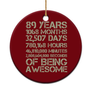 Vintage 89th Milestone Birthday Ceramic Ornament 89 Years Of Being Awesome