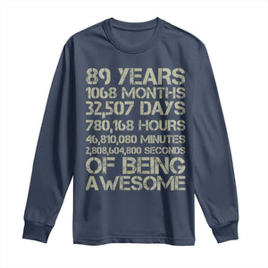 Vintage 89th Milestone Birthday Long Sleeve Shirt 89 Years Of Being Awesome