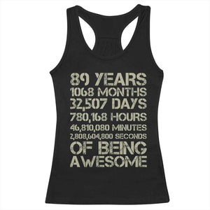 Vintage 89th Milestone Birthday Racerback Tank Top 89 Years Of Being Awesome