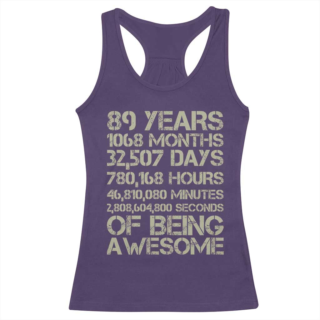 Vintage 89th Milestone Birthday Racerback Tank Top 89 Years Of Being Awesome