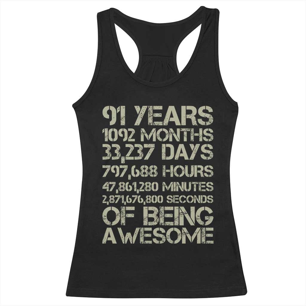 Vintage 91st Milestone Birthday Racerback Tank Top 91 Years Of Being Awesome