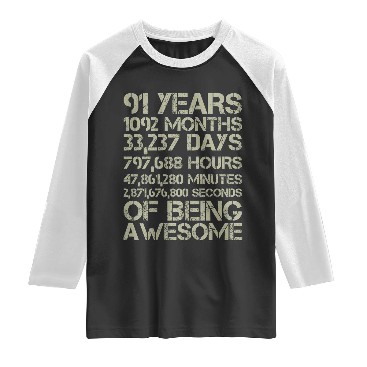 Vintage 91st Milestone Birthday Raglan Shirt 91 Years Of Being Awesome