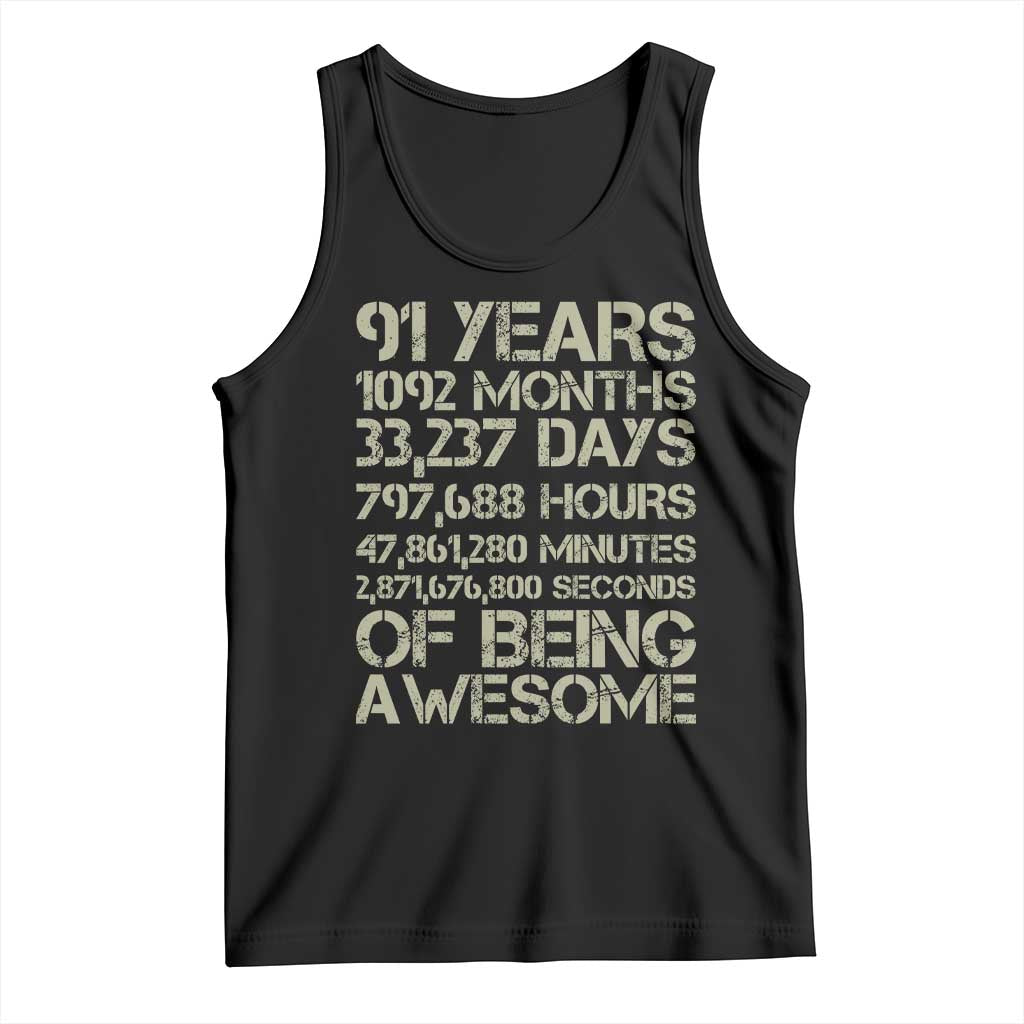 Vintage 91st Milestone Birthday Tank Top 91 Years Of Being Awesome