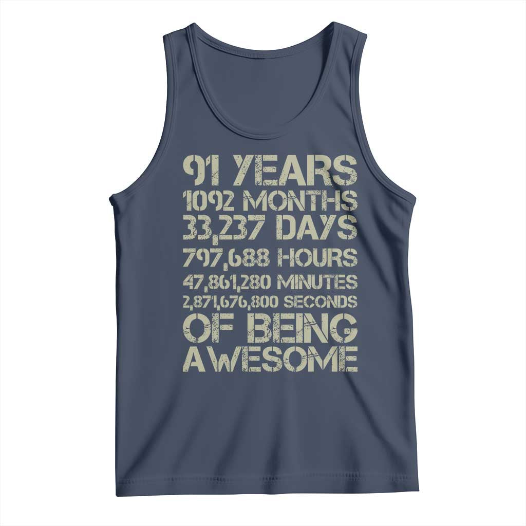 Vintage 91st Milestone Birthday Tank Top 91 Years Of Being Awesome